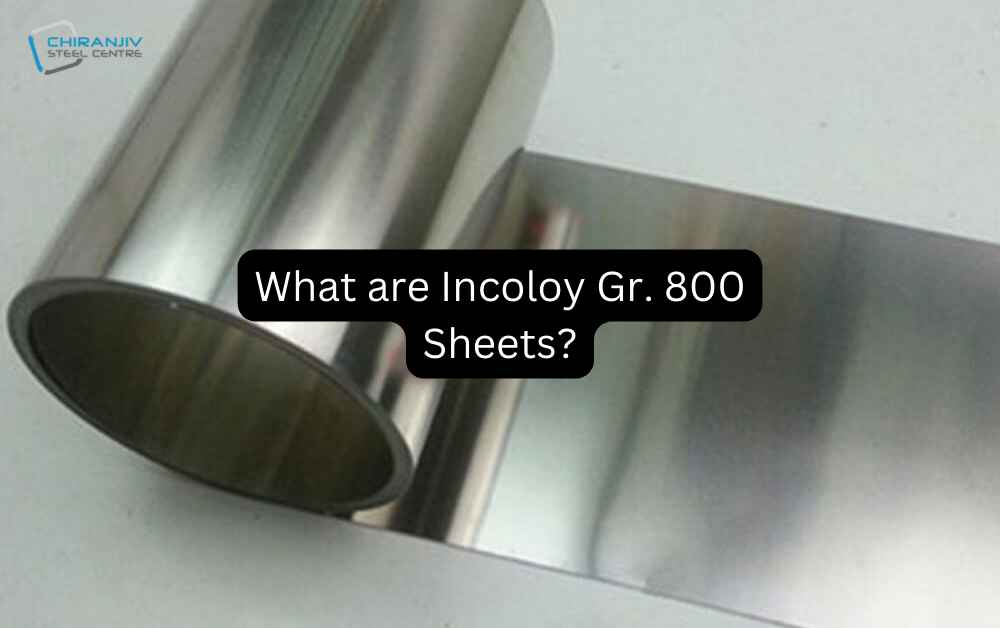 Incoloy Gr. 800 Sheets